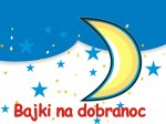 Bajki na dobranoc