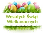 Radosnych Świąt Wielkiej Nocy!