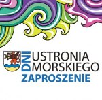 Zapraszamy na Dni Ustronia Morskiego 29.04 - 04.05