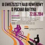 III Gwieździsty Rajd Rowerowy o Puchar Bałtyku - już w niedzielę 22 czerwca