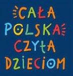 „Cała Polska Czyta Dzieciom"