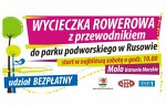 Wycieczka rowerowa z przewodnikiem do parku podworskiego w Rusowie
