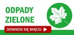Odbiór odpadów zielonych – zmiana harmonogramu odbioru