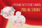 Pora na seniora !!!
