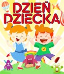 01 czerwca obchodzimy "Dzień Dziecka"