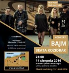 BAJM i  Beata Kozidrak w Ustroniu Morskim