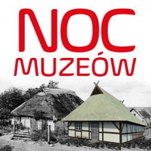Noc Muzeów już wkrótce