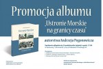 Promocja albumu &#8222;Ustronie Morskie na granicy czasu&#8221;