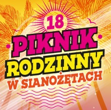 XVIII Pikinik Rodzinny w Sianożętach
