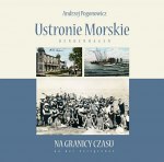 Ustronie Morskie na starych pocztówkach
