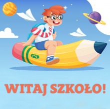 Witaj szkoło !!!