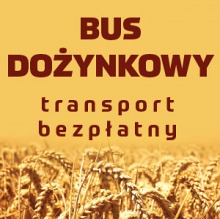 Rozkład jazdy BEZPŁATNEGO busa na dożynki