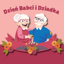Życzenia na Dzień Babci i Dziadka