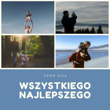 Życzenia na Dzień Ojca