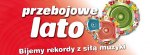Przebojowe lato 2008 - Bijemy rekordy z siłą muzyki