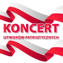 Koncert Utworów Patriotycznych