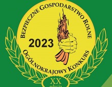 XX Ogólnokrajowy Konkurs Bezpieczne Gospodarstwo Rolne