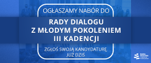 Nabór do Rady Dialogu z Młodym Pokoleniem