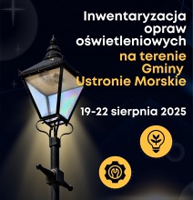 Inwentaryzacja Opraw Oświetleniowych na terenie Gminy Ustronie Morskie