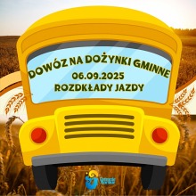 Dowóz na Dożynki Gminne
