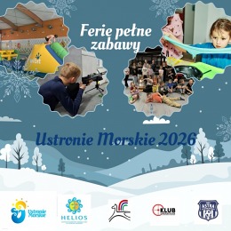 Ferie pełne zabawy w Ustroniu Morskim