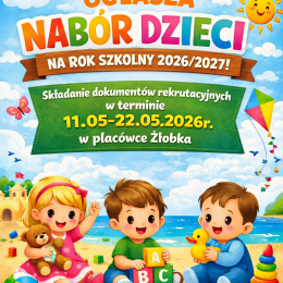 Rekrutacja dzieci do żłobka na rok szkolny 2026/2027