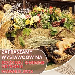 Zapraszamy wystawców na Dożynki Gminne 2026